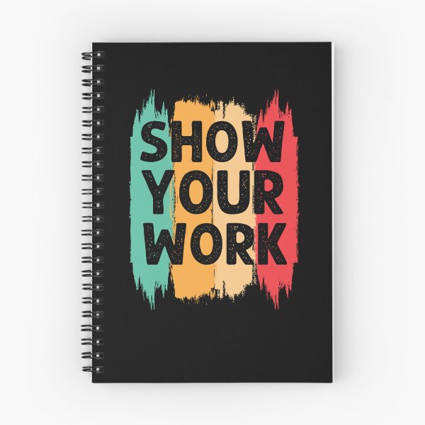 Item preview, Show Your Work retro funny math teacher humor designed and sold by snowry.