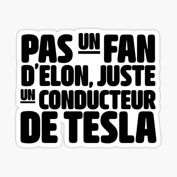Item preview, Anti Elon Musk Tesla Car Bumper (FRENCH) designed and sold by brkvdesign.