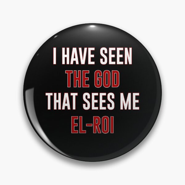 Item preview, I HAVE SEEN THE GOD THAT SEES ME: EL-ROI designed and sold by FOBISPLACE.