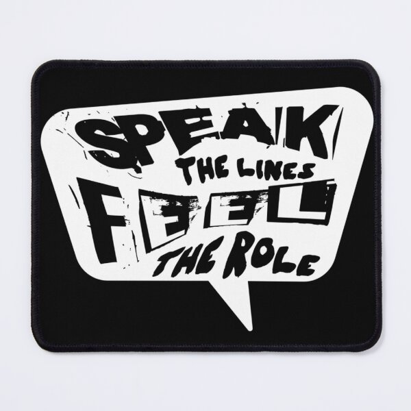 Item preview, Speak The Lines ~~ Feel The Role designed and sold by ActOutTees.
