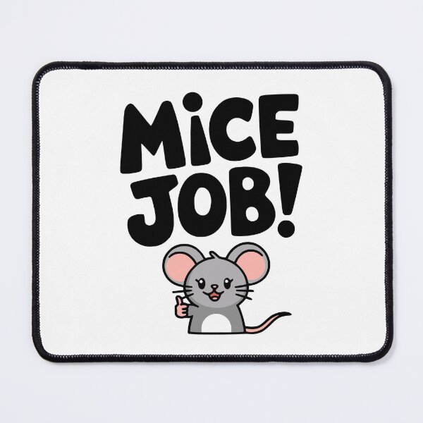 Item preview, Mice Job! Cute Mouse Pun designed and sold by PMCreative.