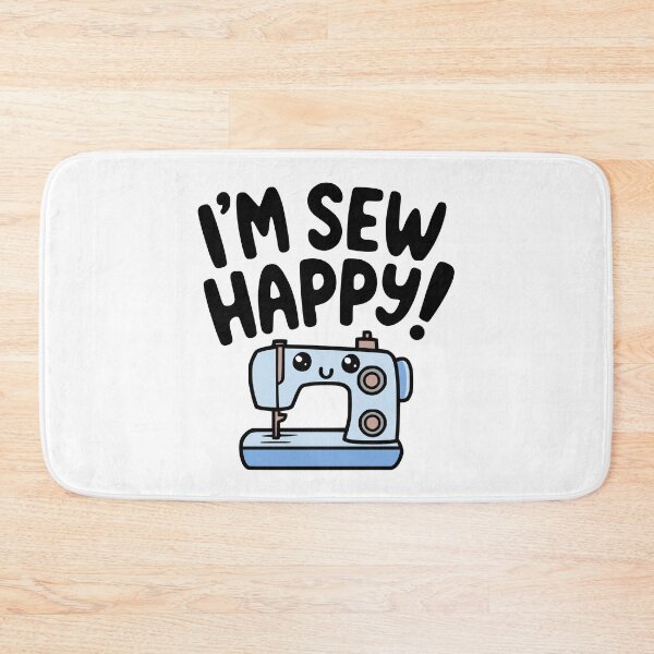 Item preview, I'm Sew Happy! Cute Sewing Machine Pun designed and sold by PMCreative.