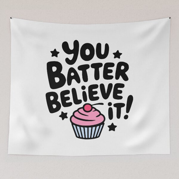 Item preview, You Batter Believe It! Cute Cupcake Pun designed and sold by PMCreative.