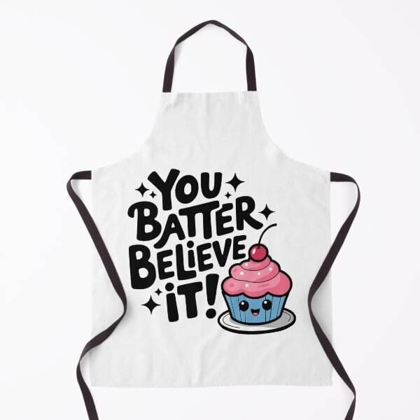 Item preview, You Bater Believe It! Cute Baking Pun designed and sold by PMCreative.