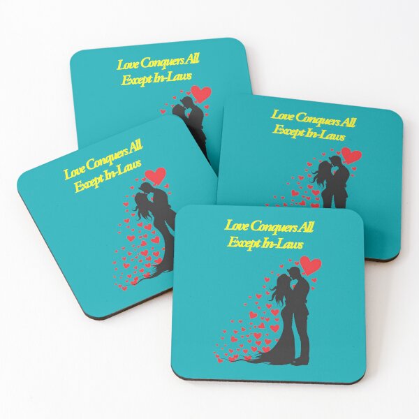 Item preview,  "Love conquers all: except in-laws" Funny Love and Relationship design designed and sold by TR_fairydesigns.