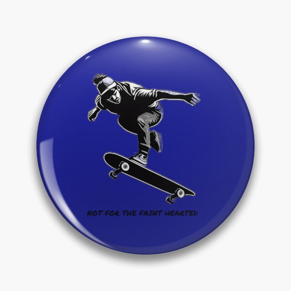 Item preview, Skateboarding is not for the faint hearted/Blue by Sandra Lapierre designed and sold by newcuriosity.