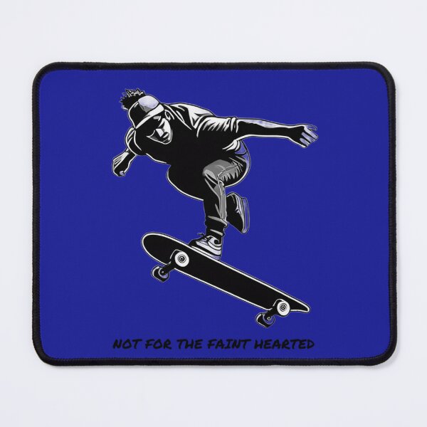 Item preview, Skateboarding is not for the faint hearted/Blue by Sandra Lapierre designed and sold by newcuriosity.
