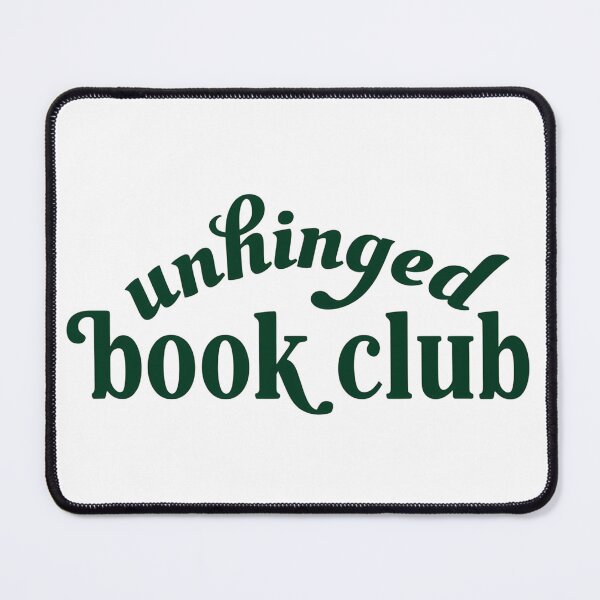 Item preview, unhinged bookclub booktok dark romance fantasy banned books reader tshirt designed and sold by inkdrinkingdove.