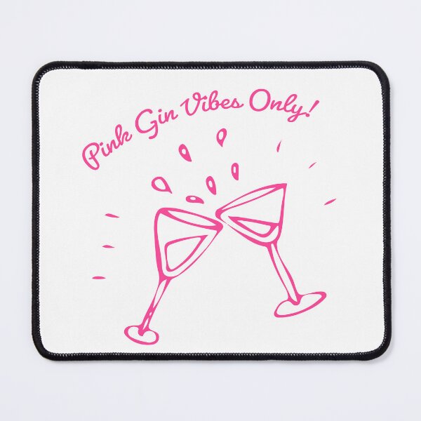 Item preview, Pink Gin Vibes Only – Cheers in Style! designed and sold by Sahib Singh.