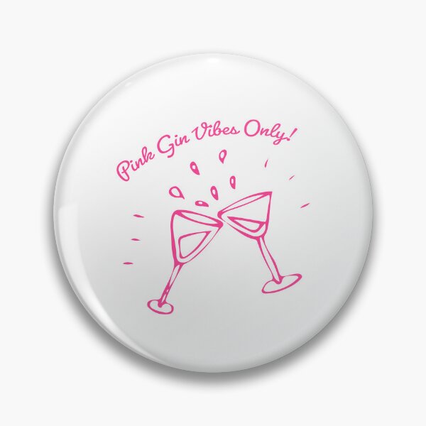 Item preview, Pink Gin Vibes Only – Cheers in Style! designed and sold by Sahib Singh.