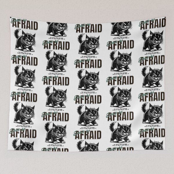 Item preview, Don’t Be Afraid | Fierce Kitten | Bold Mindset designed and sold by InkredibleZ.