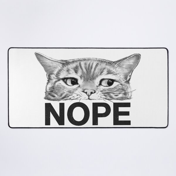 Item preview, Nope Cat on White designed and sold by lauragraves.