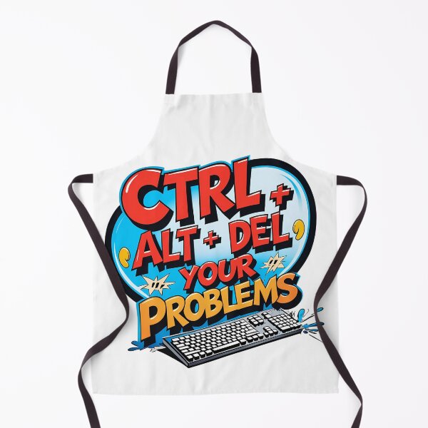Item preview, Ctrl Alt Del Your Problems - Funny Geek designed and sold by KateVil.