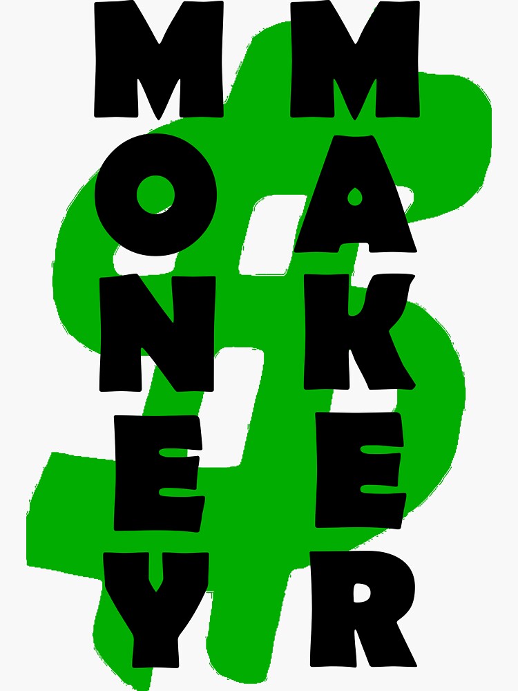 "MONEY MAKER" Sticker by PaulS34 | Redbubble