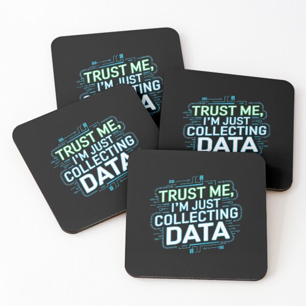 Item preview, Trust me, I'm just collecting data | data collection designed and sold by MartaDreamCraft ⭐⭐⭐⭐⭐.