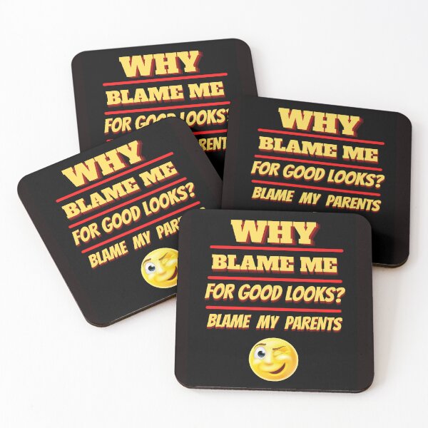 Item preview, WHY BLAME ME FOR GOOD LOOKS designed and sold by AMERICANA APPAREL.