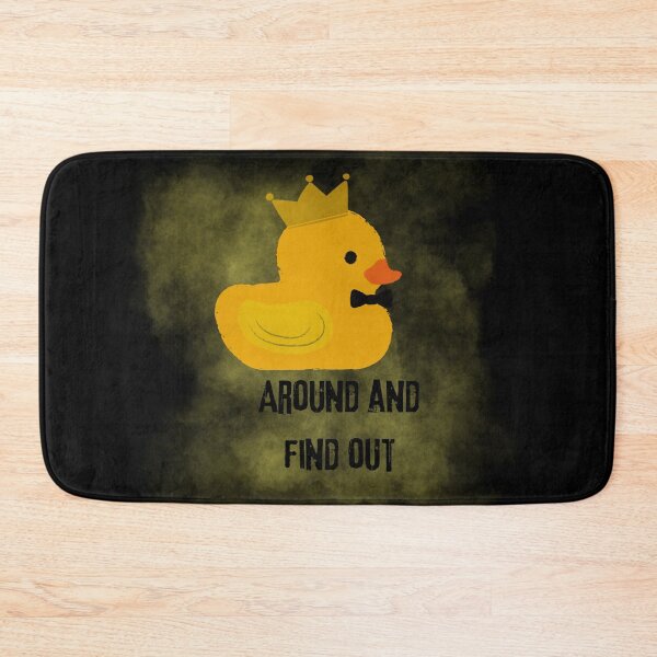 Item preview, Duck around and find out designed and sold by LiskoDesign.