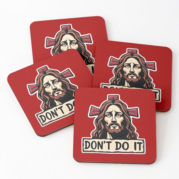 Item preview, Don't Do It - Jesus Says designed and sold by JoshuasDesigns.