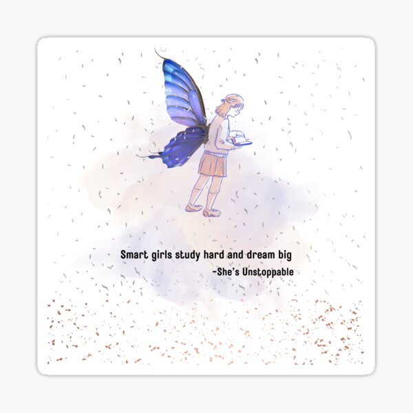 Smart Girls Study Hard – Inspirational Study Art Sticker