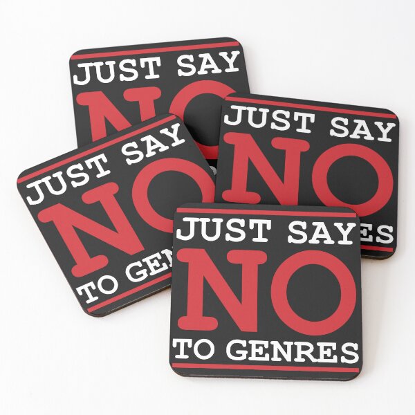Item preview, Just Say No to Genres designed and sold by FestDrip.