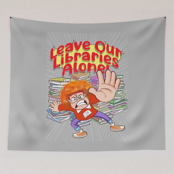 Item preview, Leave Our Libraries Alone designed and sold by jimbairn.