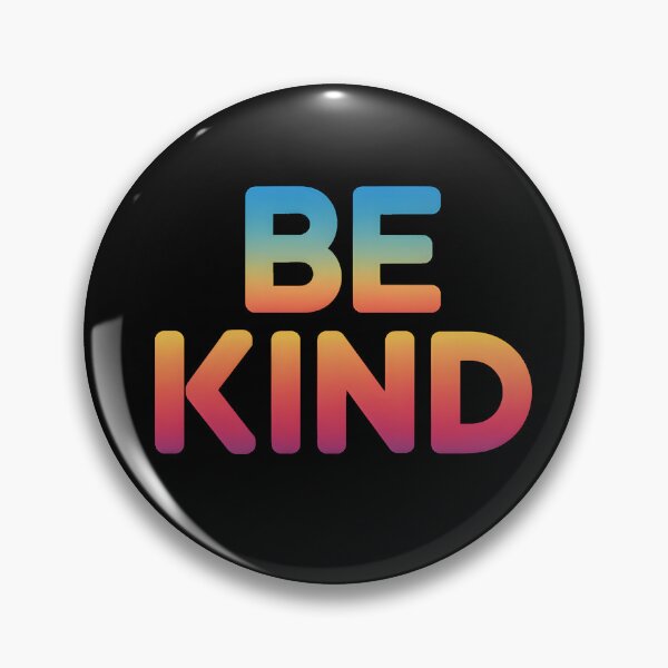 Item preview, Be Kind designed and sold by BuxomBabe21.