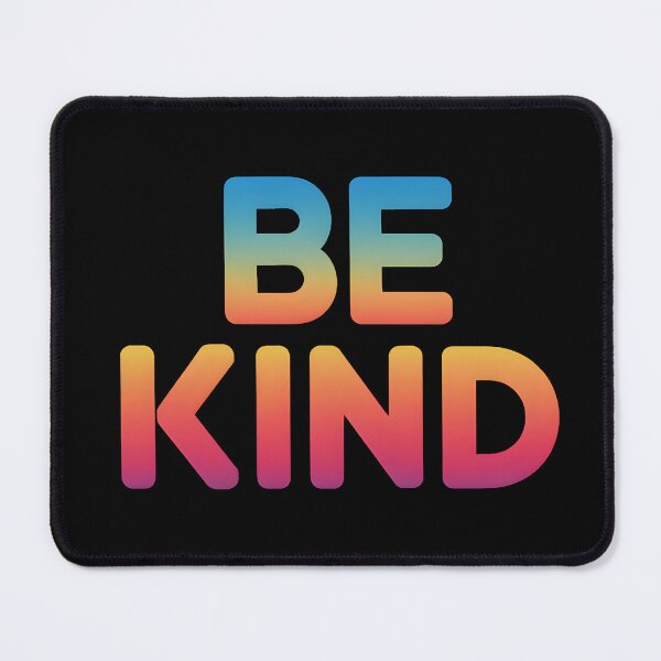 Item preview, Be Kind designed and sold by BuxomBabe21.