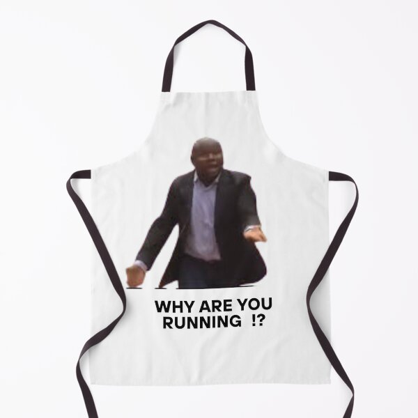 Item preview, why are you running - funny meme designed and sold by MOTAS FASHION .