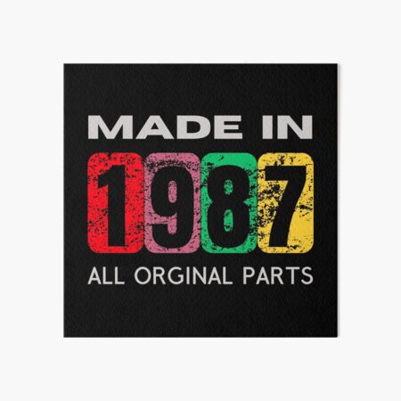 Item preview, Made in 1987 - Vintage & Original Parts Nostalgia Gift designed and sold by Psycho-Crazy.