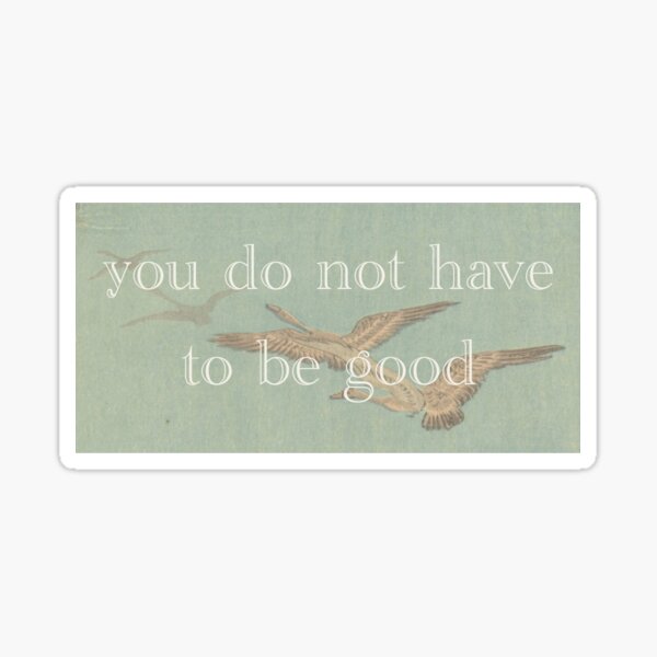 Item preview, mary oliver wild geese quote designed and sold by jessomade.