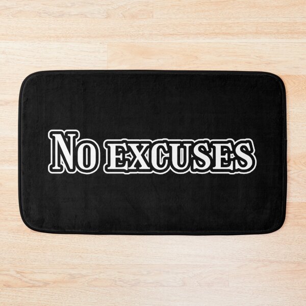 Item preview, No Excuses – Motivational Quote Color 2 designed and sold by Doodle Whimsy.
