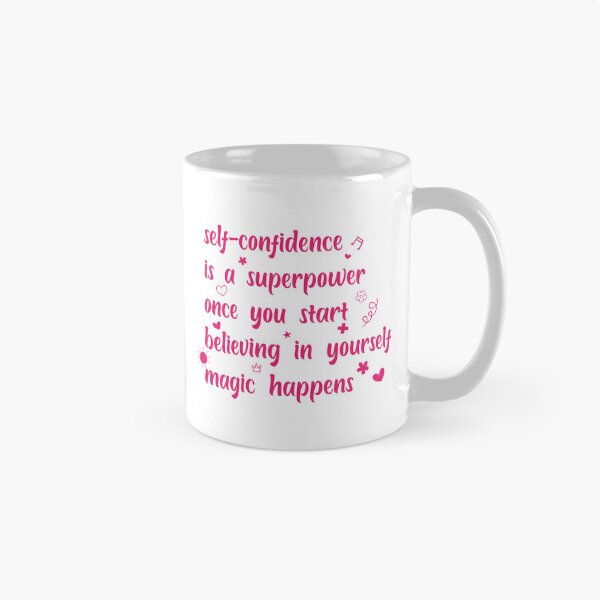 Item preview, self-confidence is a superpower once you start believing in yourself, magic happens t-shirt designed and sold by theghostman99.