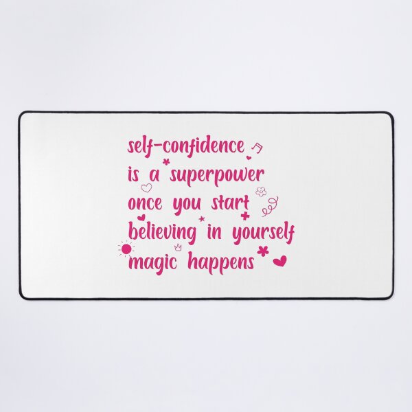 Item preview, self-confidence is a superpower once you start believing in yourself, magic happens t-shirt designed and sold by theghostman99.