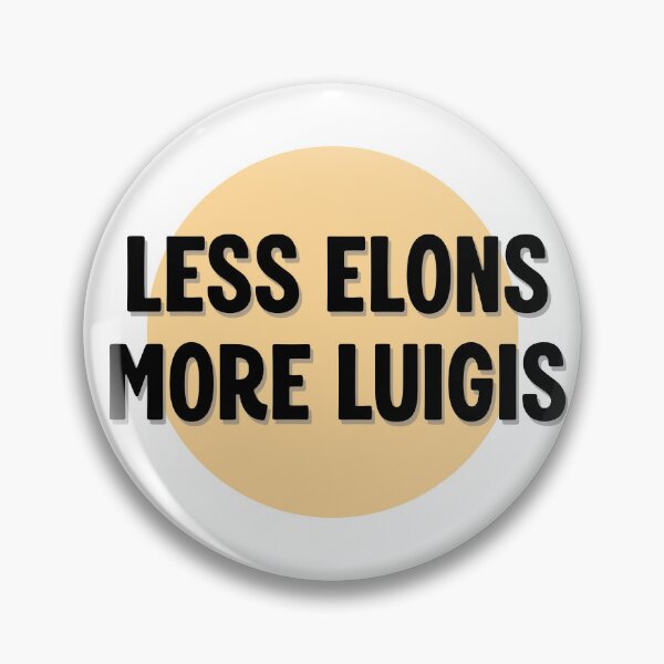 Item preview, Less Elons More Luigis designed and sold by subv3rsiv3 designs.