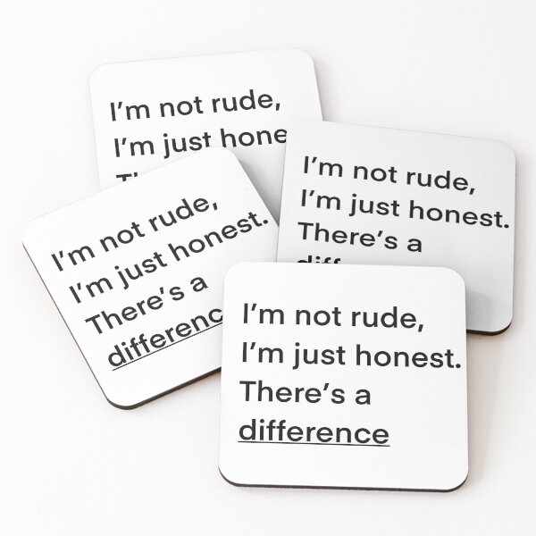 Item preview, I’m not rude, I’m just honest. There’s a difference designed and sold by bfree0017.