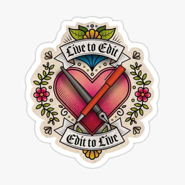 Item preview, Live to Edit, Edit to Live: Tattoo Style Art  designed and sold by Dragonfly Editorial.