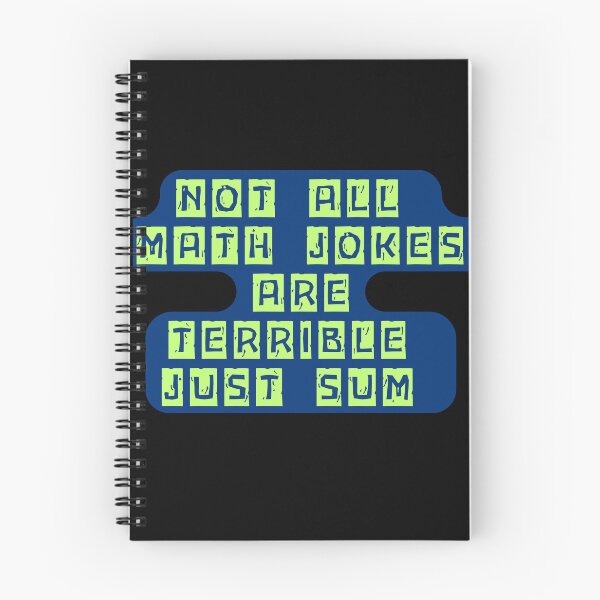 Item preview, Not All Math Jokes Are Terrible Just Sum funny gifts for math lovers designed and sold by crazygingercat.