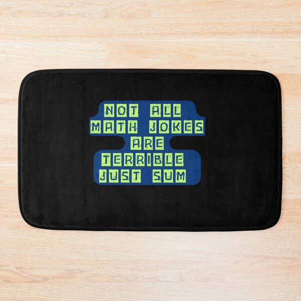Item preview, Not All Math Jokes Are Terrible Just Sum funny gifts for math lovers designed and sold by crazygingercat.