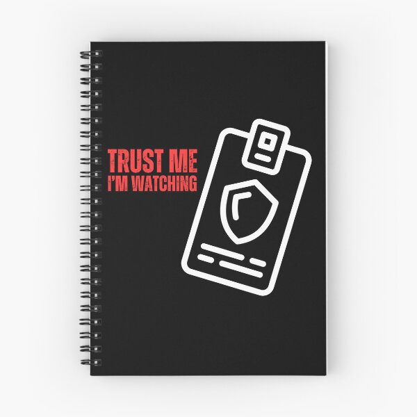 Item preview, Trust Me I’m Watching Funny Security Guard designed and sold by Orens POD.