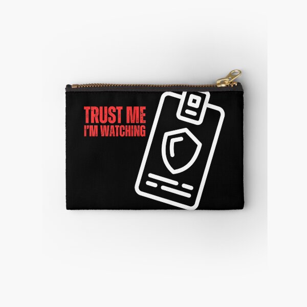 Item preview, Trust Me I’m Watching Funny Security Guard designed and sold by Orens POD.