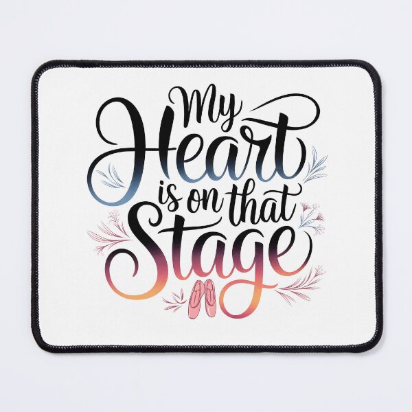 Item preview, My Heart Is On That Stage Dance Recital designed and sold by AniArtPL.
