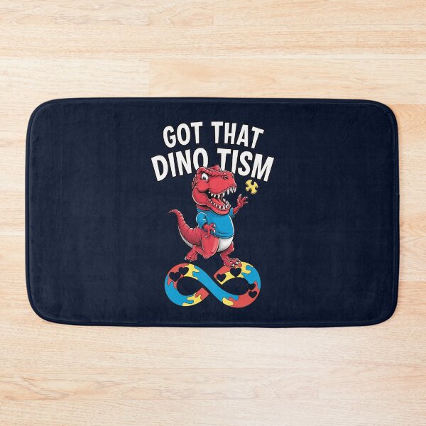 Item preview, Autism Awareness Month Got That Dino Tism Autism Acceptance designed and sold by tamdevo1.