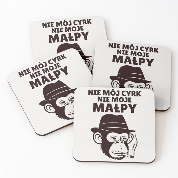 Item preview, Nie Mój Cyrk, Nie Moje Małpy Polish Saying - Not My Circus, Not My Monkeys designed and sold by Anniko Art Studio.