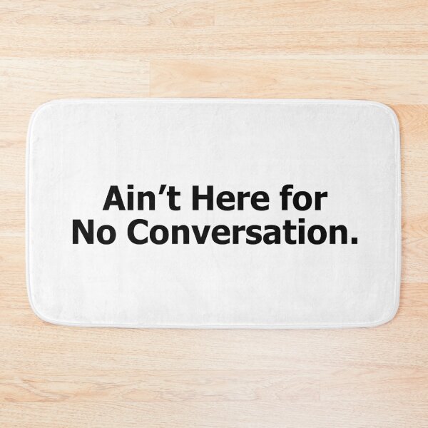 Item preview, Here for No Conversation – Perfect for the Introverted and Focused! (White) designed and sold by ModdiesColors.