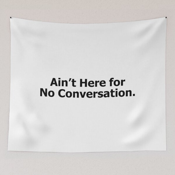 Item preview, Here for No Conversation – Perfect for the Introverted and Focused! (White) designed and sold by ModdiesColors.