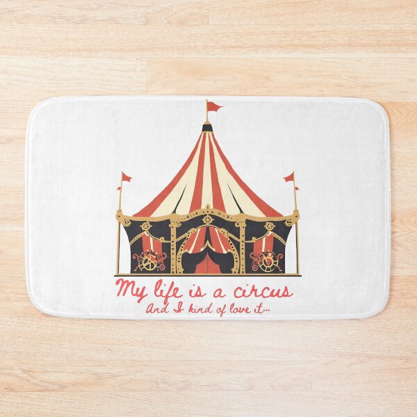 Item preview, My life is a circus and I kind of love it… designed and sold by Natalia-Designs.