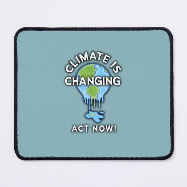 Item preview, Climate is Changing & Earth is Melting - ACT NOW!! designed and sold by Pablo Carlos Budassi.