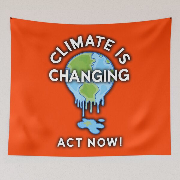 Item preview, Climate is Changing & Earth is Melting - ACT NOW!! designed and sold by Pablo Carlos Budassi.