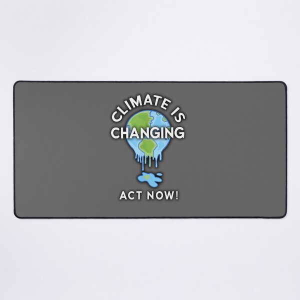 Item preview, Climate is Changing & Earth is Melting - ACT NOW!! designed and sold by Pablo Carlos Budassi.