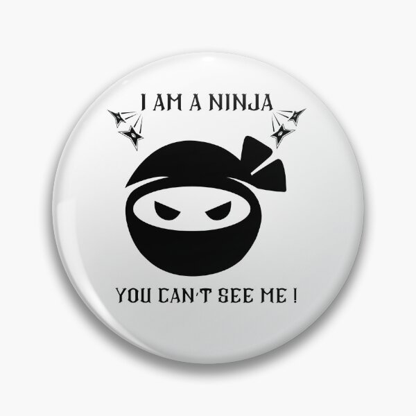 Artikelvorschau, Ich bin ein Ninja – du kannst mich nicht sehen! entworfen und verkauft von TimayArt.
